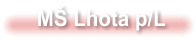 MŠ Lhota p/L