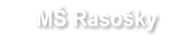 MŠ Rasošky