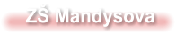 ZŠ Mandysova