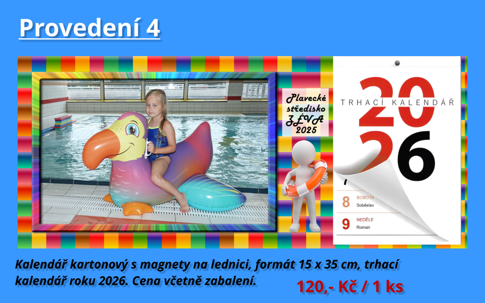 Provedení 4  Kalendář kartonový s magnety na lednici, formát 15 x 35 cm, trhací  kalendář roku 2026. Cena včetně zabalení.  120,- Kč / 1 ks
