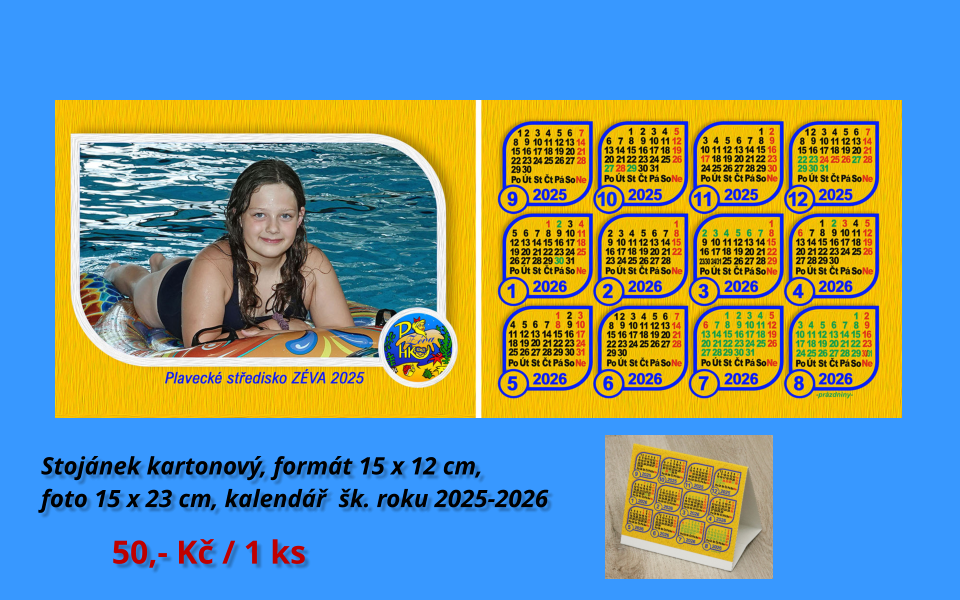Stojánek kartonový, formát 15 x 12 cm,  foto 15 x 23 cm, kalendář  šk. roku 2025-2026  50,- Kč / 1 ks